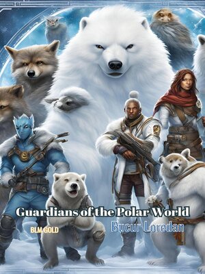 cover image of Guardians of the Polar World